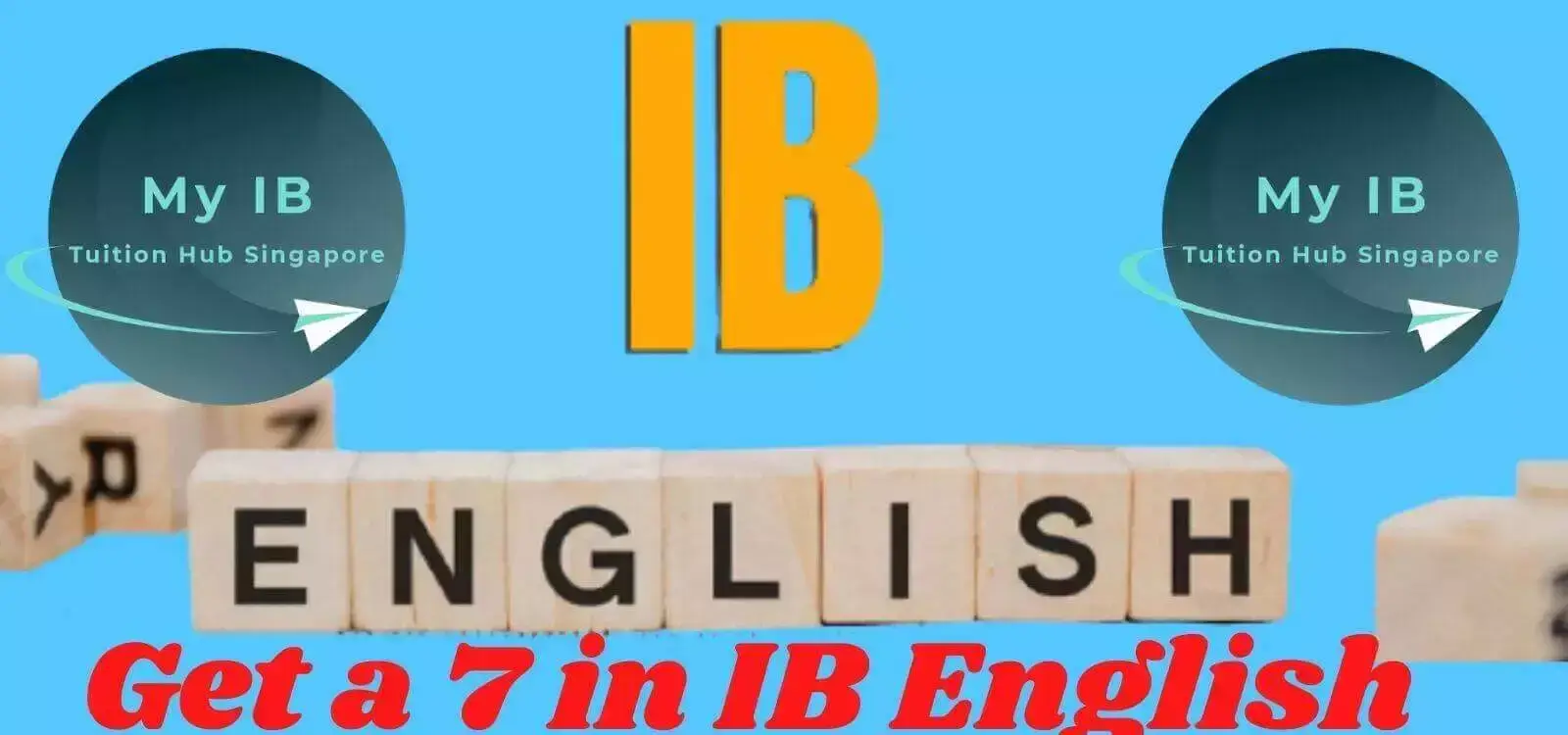 Get a 7 in IB English