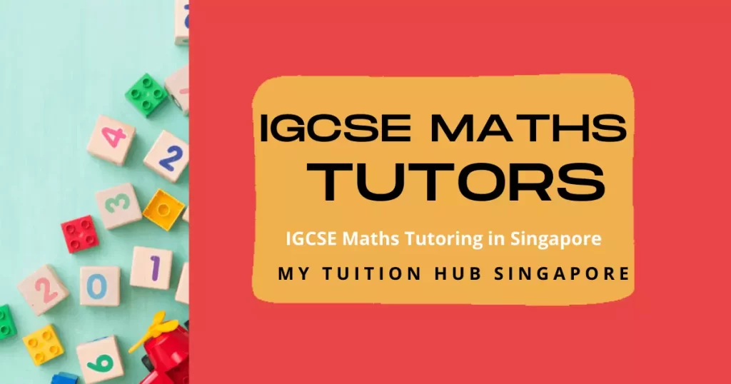 IGCSE Maths Tutors to get a 9 in igcse maths