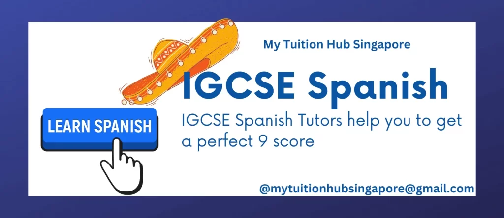 Learn Spanish with the best IGCSE Spanish Tutors
